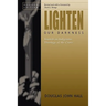 Lighten Our Darkness
