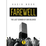 Farewell: The Last Sermon of Our Beloved