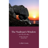 The Madman's Window: & Other Tales of the Antrim Coast