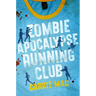 Zombie Apocalypse Running Club