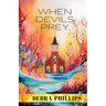 When Devils Prey