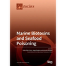 Marine Biotoxins and Seafood Poisoning