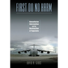 First Do No Harm: Humanitarian Intervention and the Destruction of Yugoslavia
