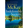Indefensible Secrets