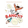 What was that Bang?!?