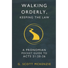 Walking Orderly, Keeping the Law: A Pronomian Pocket Guide to Acts 21:20-26
