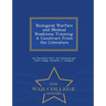 Biological Warfare and Medical Readiness Training: A Construct from the Literature - War College Series