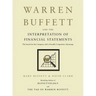 Warren Buffett and the Interpretation of Financial Statements: The Search for the Company with a Durable Competitive Advantage