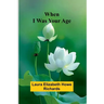 When I Was Your Age