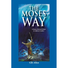 The Moses' Way: For a Pastor-Directed Model to Address Conflict