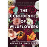 The Confidence of Wildflowers: Wildflower Duet