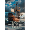 Sail with the Tide: a Dad's View of Addiction