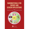 Nanomaterials for Energy and Sensor Applications
