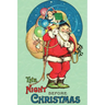 The Night Before Christmas: Uncensored 1917 Classic Color Edition