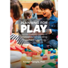 Planning for Play: Strategies for Guiding Preschool Learning