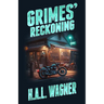 Grimes' Reckoning