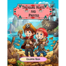 Treasure Hunts and Pirates: Coloring Book