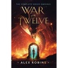 War of the Twelve: The Complete Series Omnibus