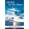 Hope in the Midst: 30 Devotions of Comfort and Inspiration