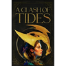 A Clash Of Tides