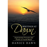 Writings at Dawn: Inspirational Proverbs and Poems at Fourth Watch