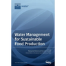 Water Management for Sustainable Food Production