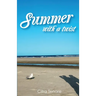 Summer with a Twist