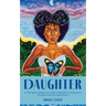 Daughter: The Soul Journey of a Black Woman in America Having a Human Experience