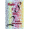 Eight 2 Two: Poems by Sasha Newborn
