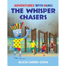 The Whisper Chasers