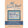 All in the Same Boat: Transcending Difficult Times Through the 4 Rs--Resilience, Relationship, Respite and Renewal