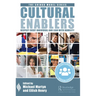 Cultural Enablers: Respect Every Individual and Lead with Humility