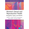 Women's Sexual and Reproductive Health: Recognition, Equity, and AANHPI