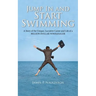 Jump in and Start Swimming
