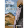 The Black Pelican