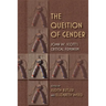 The Question of Gender: Joan W. Scottas Critical Feminism