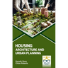 Housing: Architecture and Urban Planning