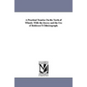 A Practical Treatise on the Teeth of Wheels. with the Theory and the Use of Robinson's Odontograph.