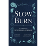 Slow Burn: An Anthology of Household Horror