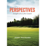 Perspectives: Insight of a Life Coach