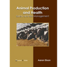 Animal Production and Health: Safety and Risk Management