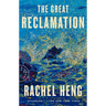 The Great Reclamation