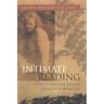 Intimate Reading: The Contemporary Women's Memoir