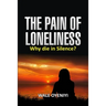 The Pain of Loneliness: Why Die in Silence?