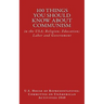 100 Things You Should Know About Communism: in the USA; Religion; Education; Labor and Government