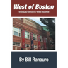 West of Boston: Growing Up Red Sox in a Yankee Household