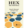 Hex: The Full Story