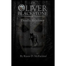 Marshal Oliver Blackstone: Deadly Shadows