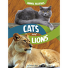 Cats and Lions: Feline Relatives