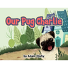 Our Pug Charlie